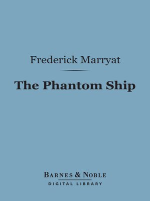 cover image of The Phantom Ship (Barnes & Noble Digital Library)